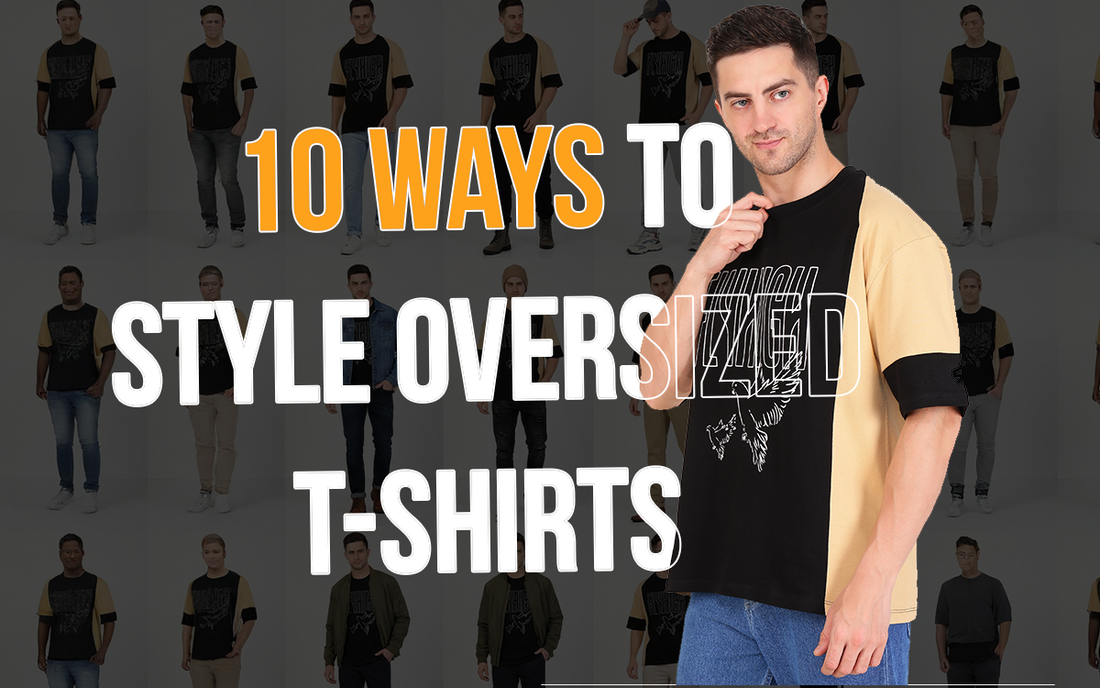 oversized T-shirt with jeans