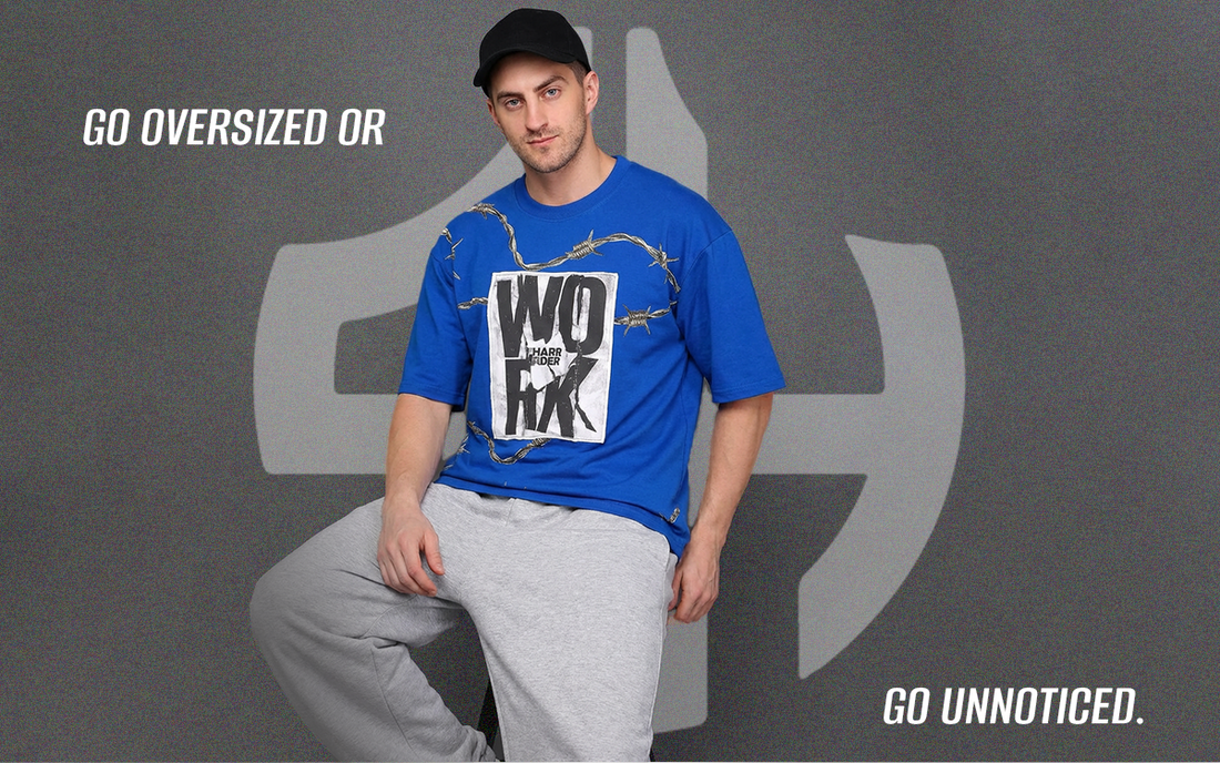 Oversized T-Shirts in India: How to Style Them Right in 2026